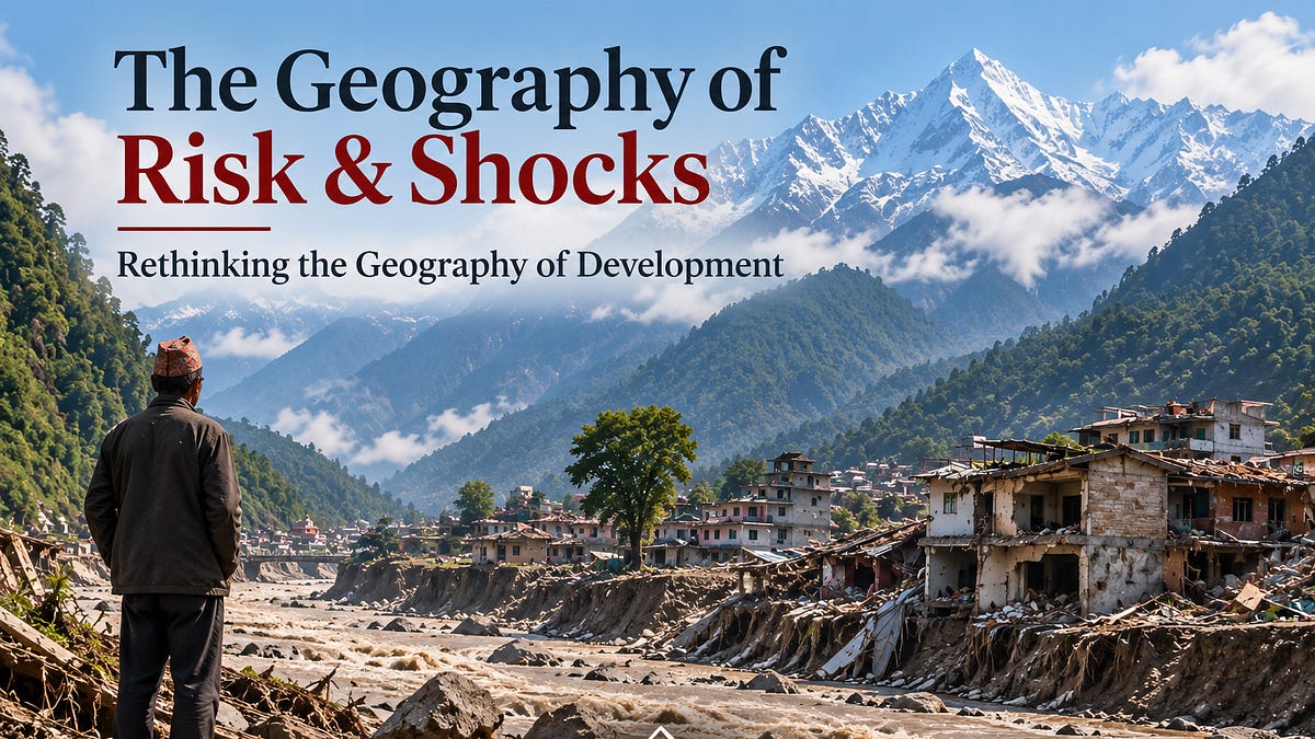 The Long Shadow of Disaster: Rethinking Risk, Shocks, and Resilience — Part 2