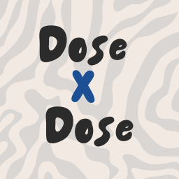 dose by dose