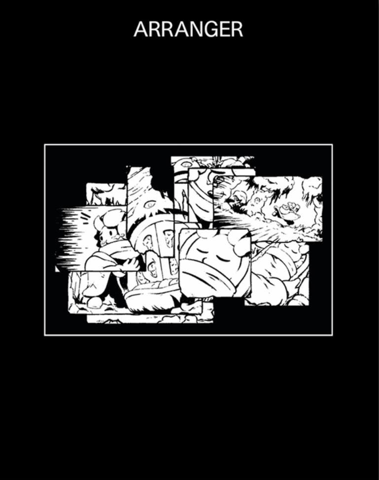 Cover of Arranger featuring a fragmented black-and-white comic-style image at the center, depicting various characters and dynamic scenes, possibly from a fantasy or sci-fi setting. The title "ARRANGER" is displayed in bold white text at the top, set against a stark black background, giving the cover a minimalist and mysterious feel.