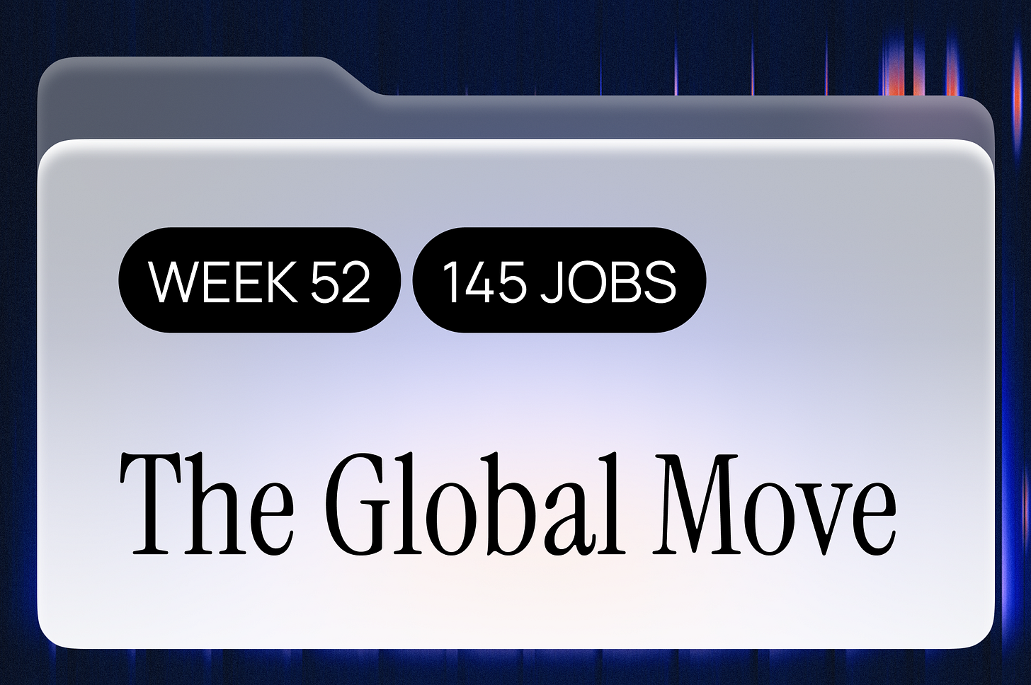Weekly Hand-Curated Tech Jobs With Relocation: Week 52