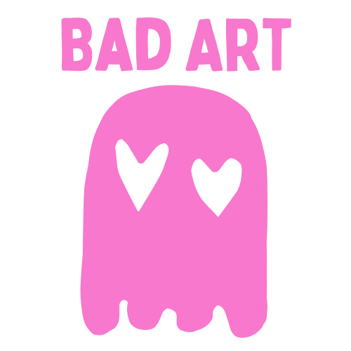 Pink Pac-Man-like ghost drawing with heart eyes and BAD ART written above.