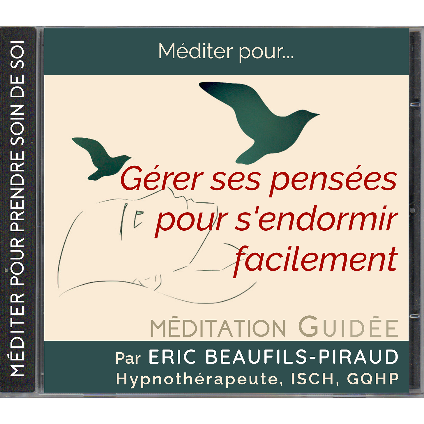 La jaquette de CD de cette méditation intitulée "Gérer ses pensées pour s'endormir facilement".
