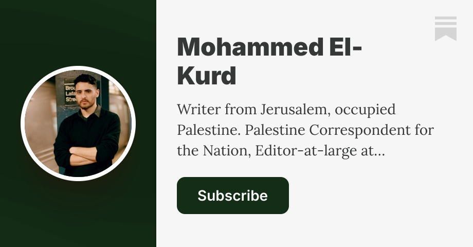 Mohammed El-Kurd | Substack