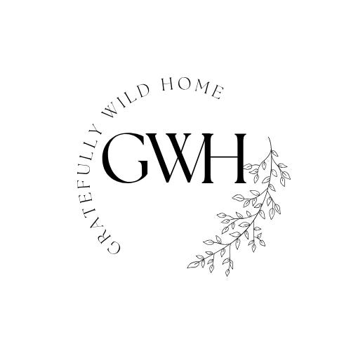 Gratefully Wild Home