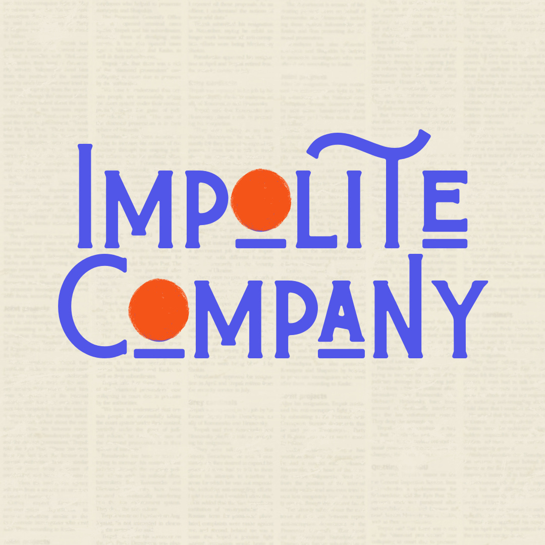 Impolite Company