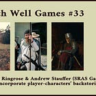 Watch Well Games: Issue #33