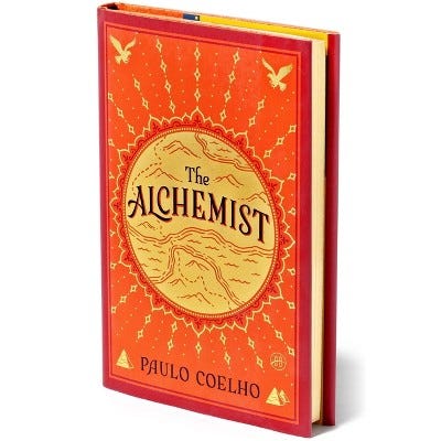 The Alchemist Deluxe Edition: A Fable about Following Your Dream [Book]