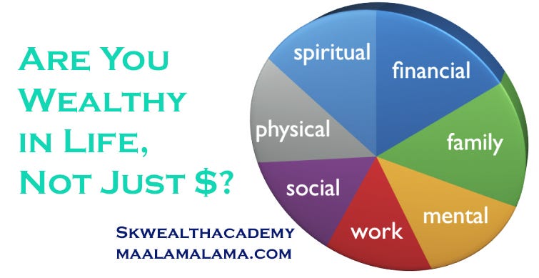 wealthy in life