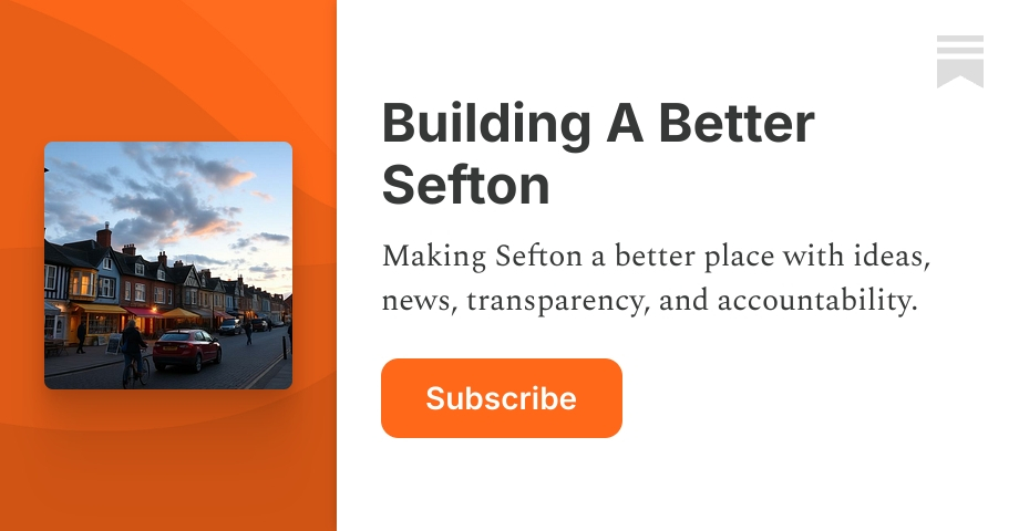 Building A Better Sefton | TIMOTHY SHORT | Substack