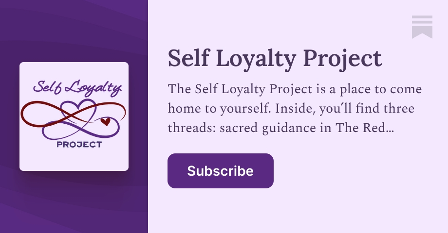 Self Loyalty Project | Ali Xenia Davidson | Substack