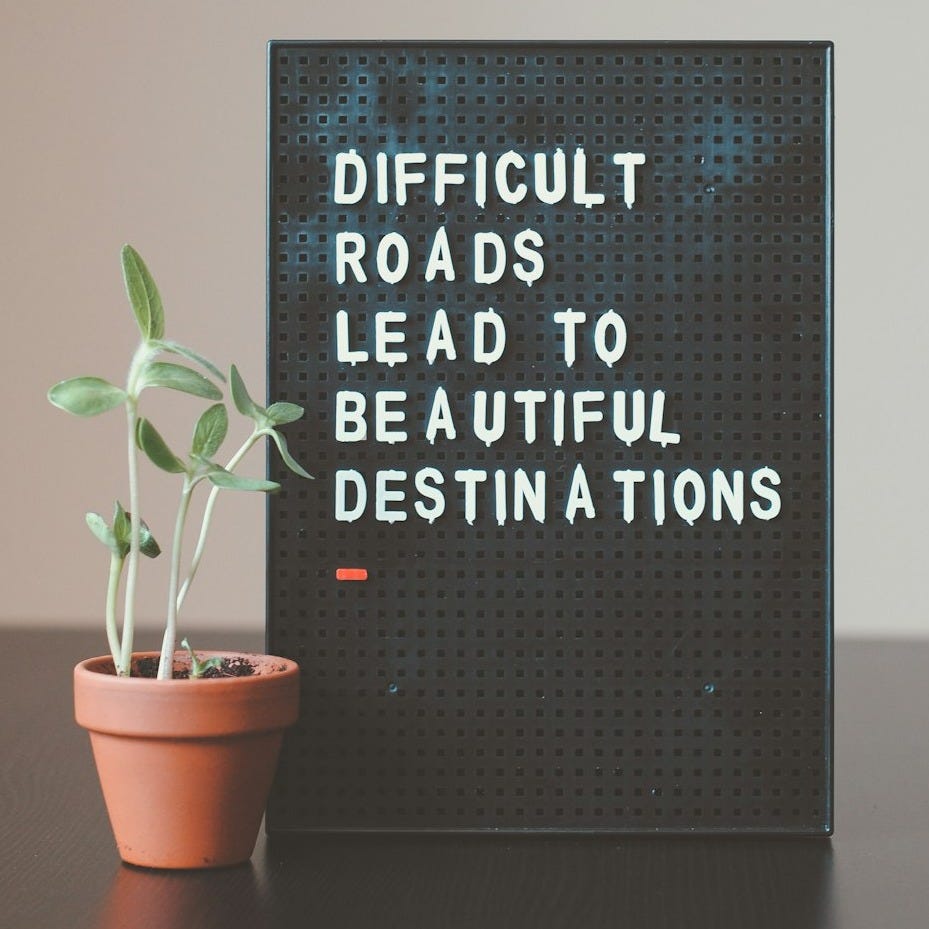 difficult roads lead to beautiful destinations desk decor difficult roads lead to beautiful destinations desk decor
