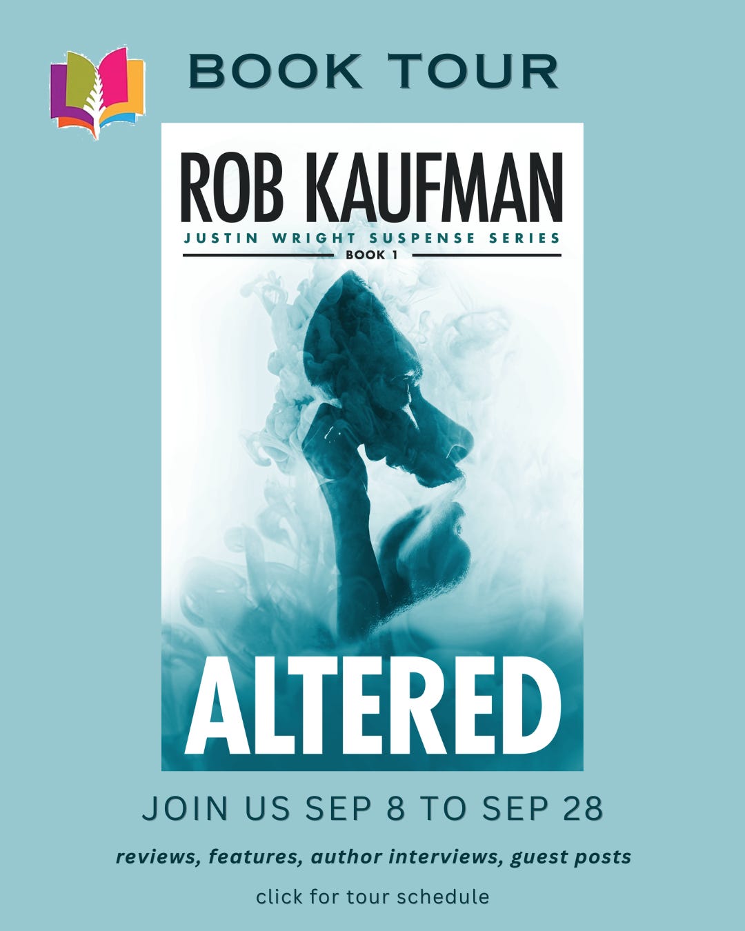 Book Tour Promo for "Altered" by Rob Kaufman with iRead Book Tours Book Tour Promo for "Altered" by Rob Kaufman with iRead Book Tours