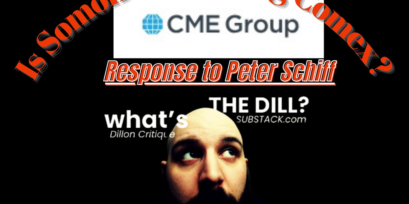 Why Comex is being Attacked: Response to Peter Schiff