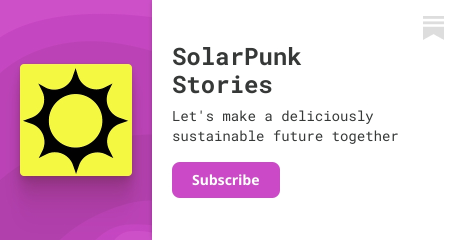 SolarPunk Stories | Substack