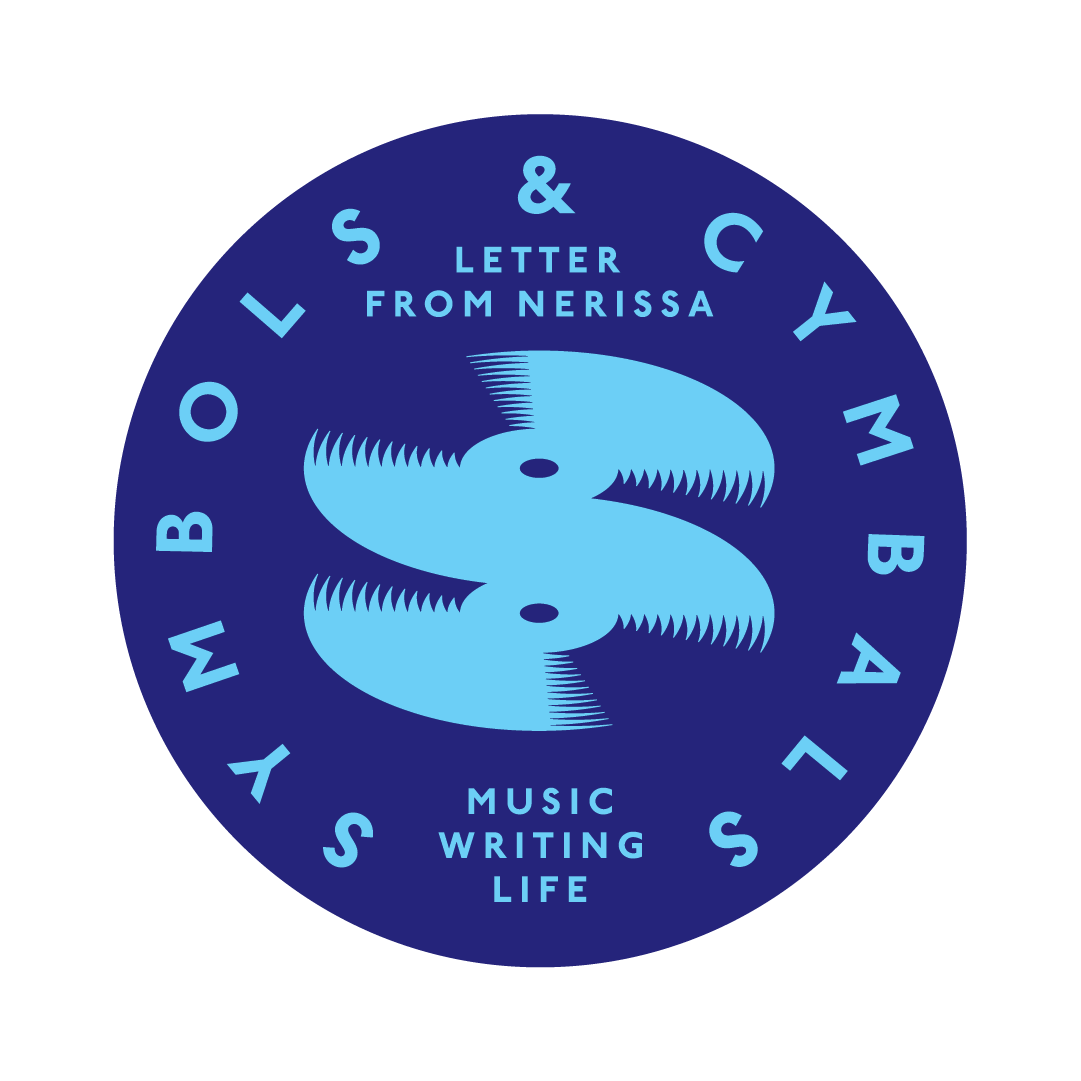 Symbols & Cymbals: Letter from Nerissa