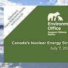 Saugeen Ojibway Nation Says It Was Shut Out of Canada's Nuclear Strategy