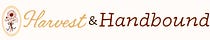 Harvest & Handbound