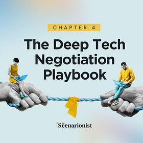 The Deep Tech Negotiation Playbook | Chapter 4/4