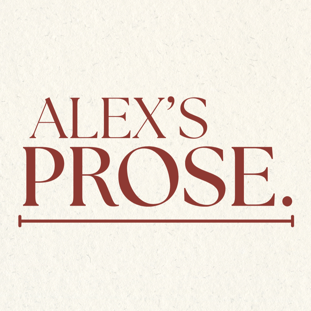 Alex's Prose