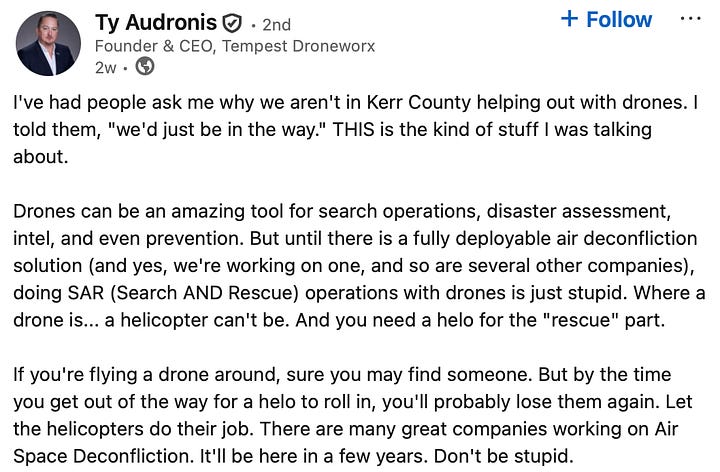 Screenshots of social media posts by officials and industry figures—including Kerr County spokesperson Jonathan Lamb, Skydio executive John Santry, AUVSI President Michael Robbins, DroneUp CEO Tom Walker, and others—amplifying the claim that a private drone collided with a National Guard helicopter in Kerrville, Texas. No pilot was named, and later sources confirmed the drone was law enforcement-operated.