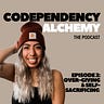Codependency Alchemy