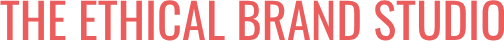 The Ethical Brand Studio