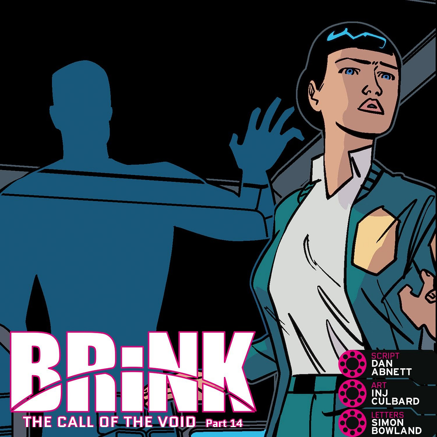 May be pop art of text that says 'בויל SCRIPT DAN ABNETT YMIAY BRiNK THE CALL OF THE VOID Part 14 INJ CULBARD SIMON BOWLAND BOWL' May be pop art of text that says 'בויל SCRIPT DAN ABNETT YMIAY BRiNK THE CALL OF THE VOID Part 14 INJ CULBARD SIMON BOWLAND BOWL'