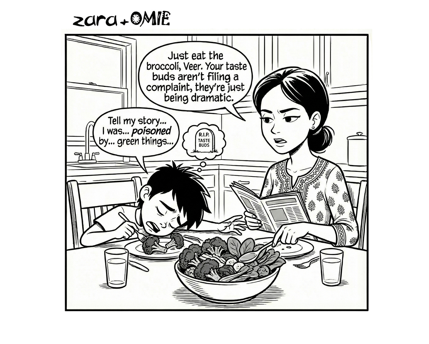 Ma tells Veer to eat his broccoli while he slumps over dramatically, claiming he’s been “poisoned by green things,” with a thought bubble showing “R.I.P. taste buds.”  If you want a slightly longer, more descriptive version, just say the word!