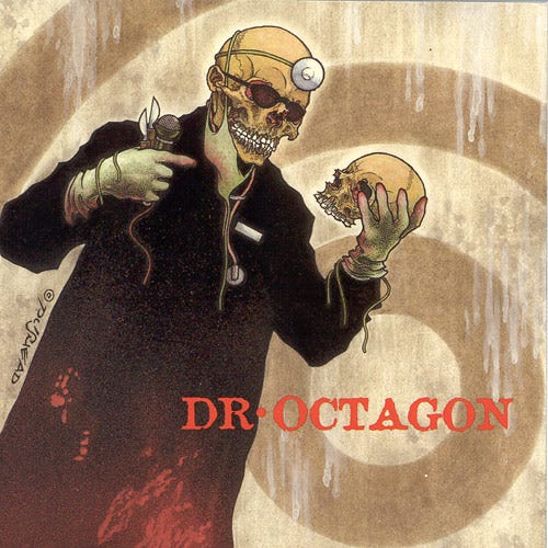 Dr. Octagon - Dr. Octagonecologyst