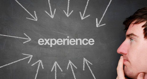 The Importance of Experience