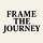 Frame The Journey