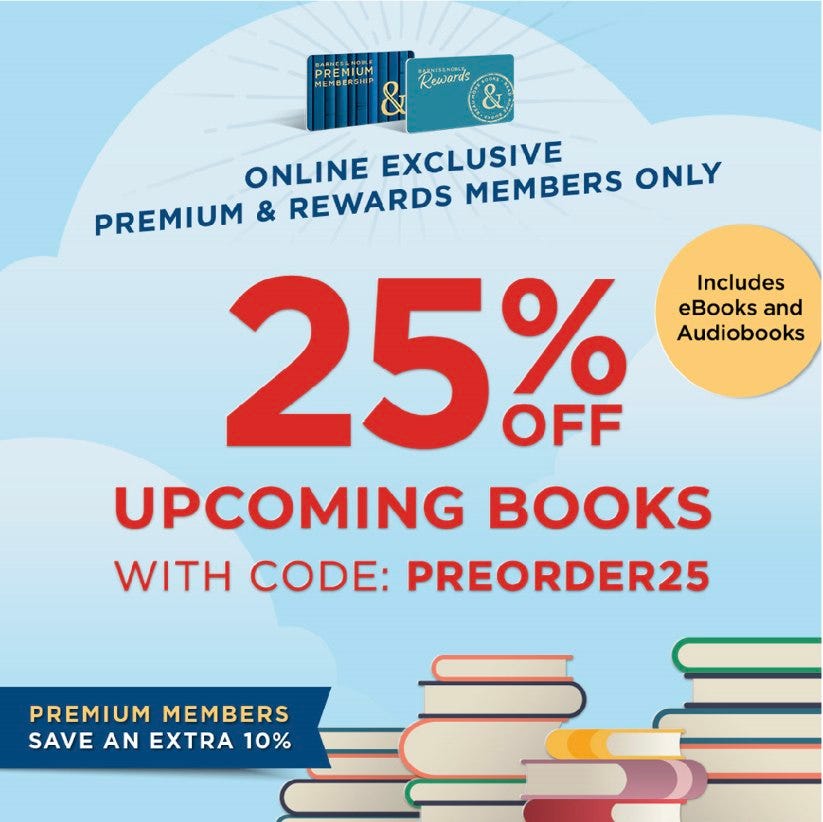May be an image of text that says "PREMIUM おの Reajaras Includes eBooks and Audiobooks ONLINE EXCLUSIVE PREMIUM & REWARDS MEMBERS ONLY 25% OFF UPCOMING BOOKS WITH CODE: PREORDER25 PREMIUM MEMBERS SAVE AN EXTRA 10%"