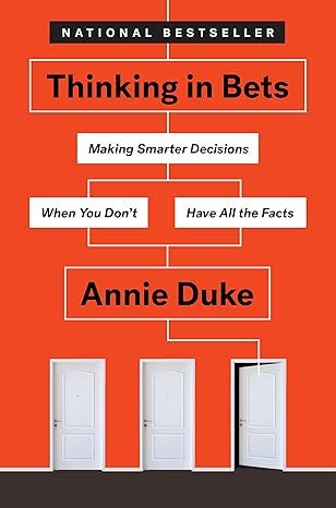 Book cover for Thinking in Bets by Annie Duke, featuring a red background, decision-tree graphics, and three white doors.
