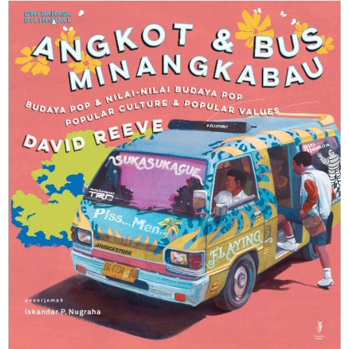 Buku Angkot dan Bus Minangkabau: Budaya Pop & Nilai-Nilai Budaya Pop (Dwi Bahasa) Buku Sosial Budaya Kobam