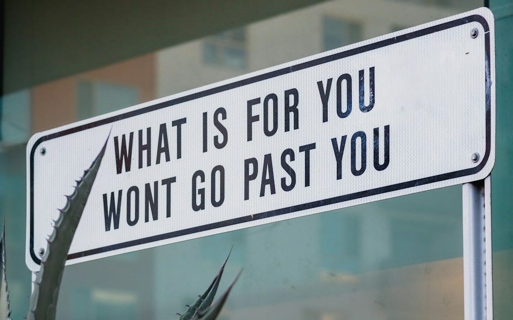a street sign that says what is for you won't go past you a street sign that says what is for you won't go past you
