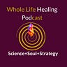Whole Life Healing