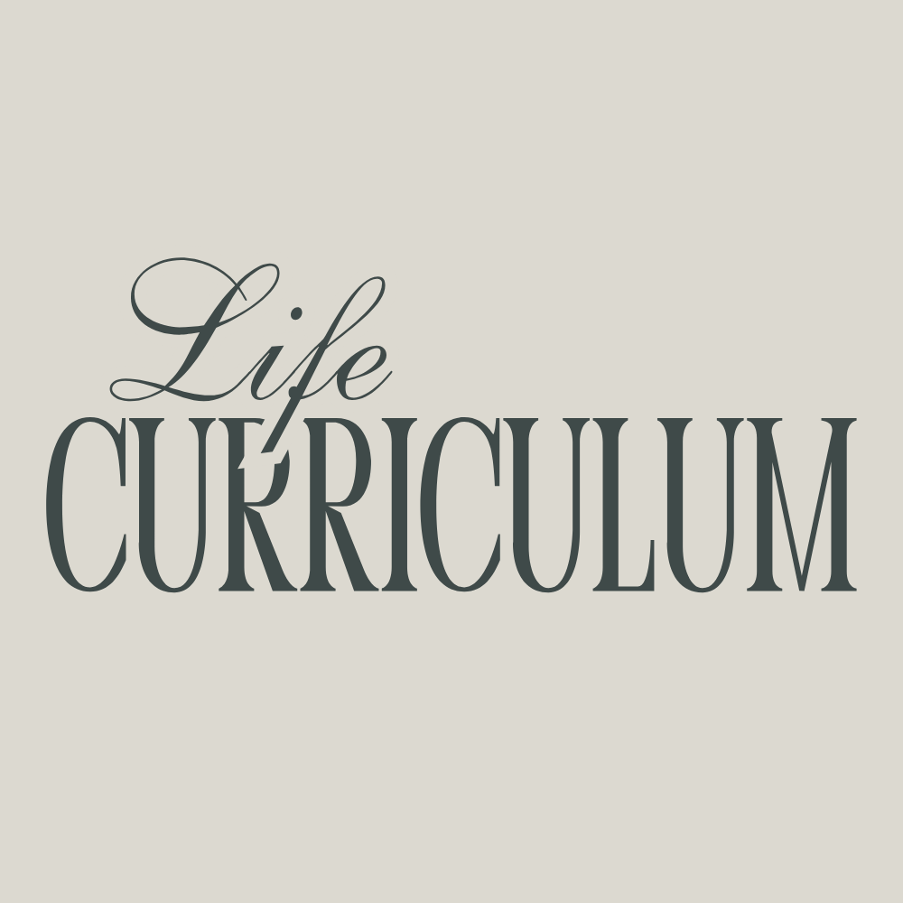 Life Curriculum
