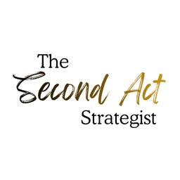 The Second Act Strategist