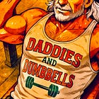 Daddies and Dumbbells (FREE)
