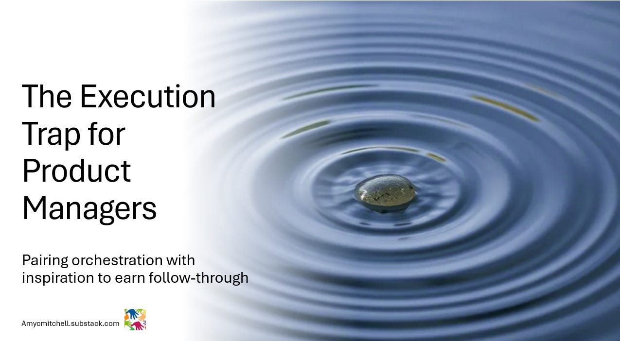 Inspiration from product managers causes unseen ripples across teams