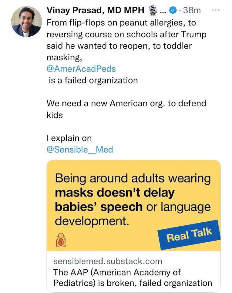 Vinay Prasad calling for the abolishment of the American Academy of Pediatrics because they debunked myths about PPE and child development. Vinay Prasad calling for the abolishment of the American Academy of Pediatrics because they debunked myths about PPE and child development.
