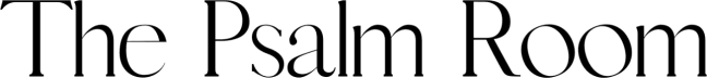 The Psalm Room