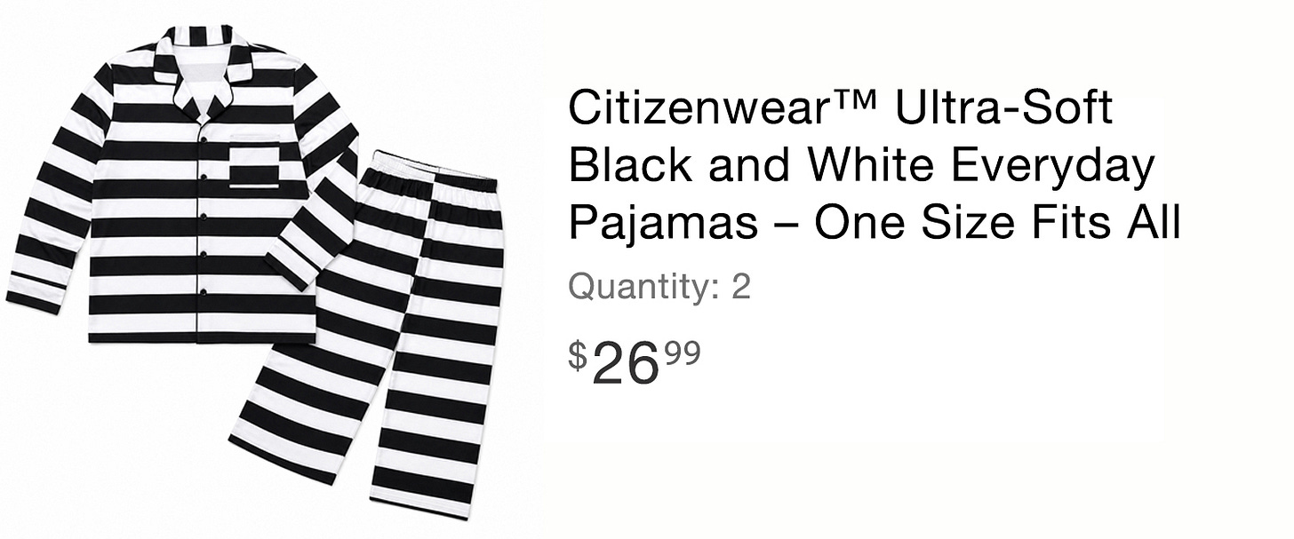 Citizenwear™ Ultra-Soft Black and White Everyday Pajamas - One Size Fits All (Image of a striped shirt and pants resembling a jailbird outfit) Citizenwear™ Ultra-Soft Black and White Everyday Pajamas - One Size Fits All (Image of a striped shirt and pants resembling a jailbird outfit)