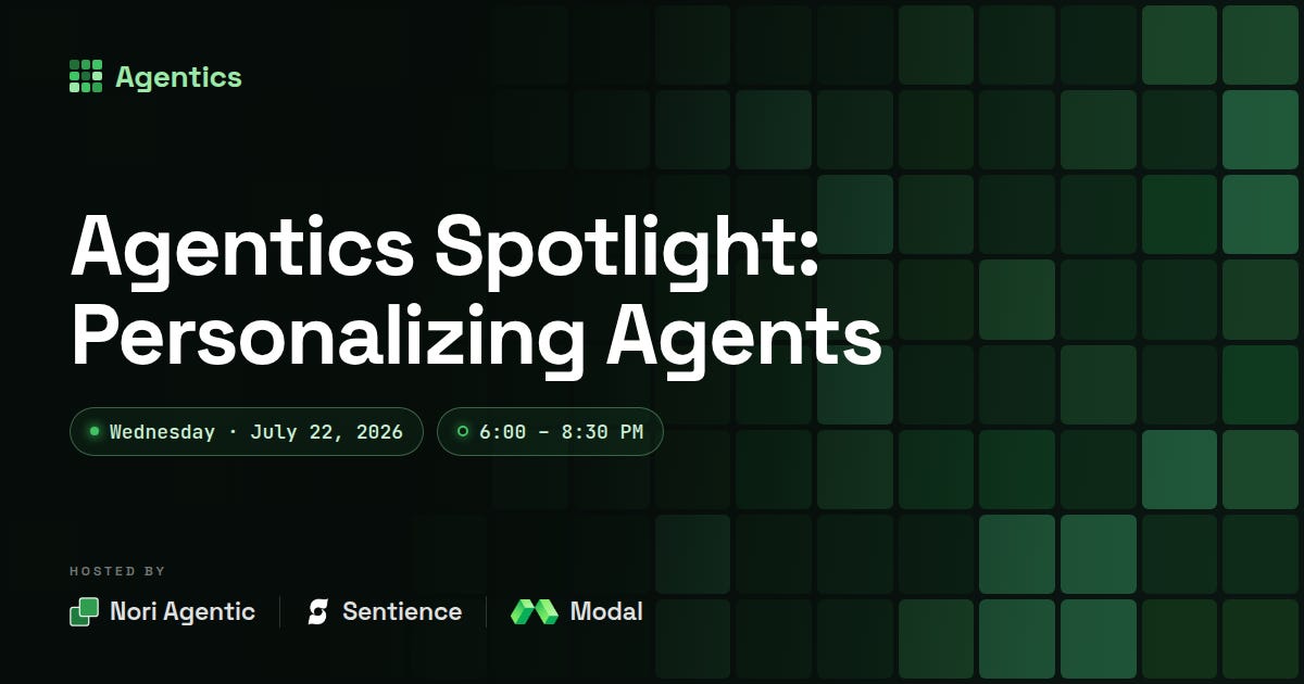 Agentics: Personalizing Agents