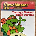 The Teenage Mutant Ninja Turtles in View-Master Reels