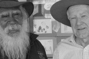 Nyikina Mangala man John Watson and Professor Ronald Quinn.