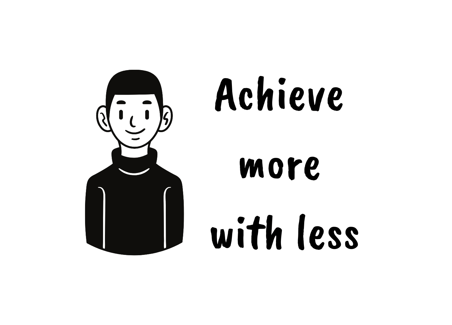 Minimal Work: How to Achieve More with Less