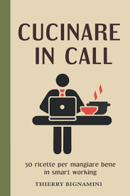 Amazon.it: Cucinare in call: 50 ricette facili e veloci per mangiare bene in smart working. - Bignamini, Thierry, Tomea, Michele - Libri Amazon.it: Cucinare in call: 50 ricette facili e veloci per mangiare bene in smart working. - Bignamini, Thierry, Tomea, Michele - Libri