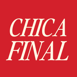 Chica Final