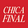 Chica Final